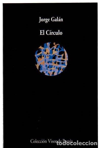 Libros: El C&iacute;rculo - Gal&aacute;n, Jorge - Foto 1