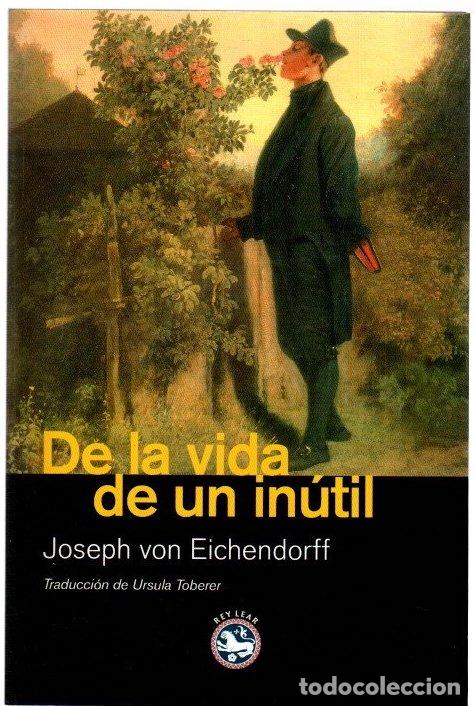 Libros: De la vida de un in&uacute;til - Eichendorff, Joseph von