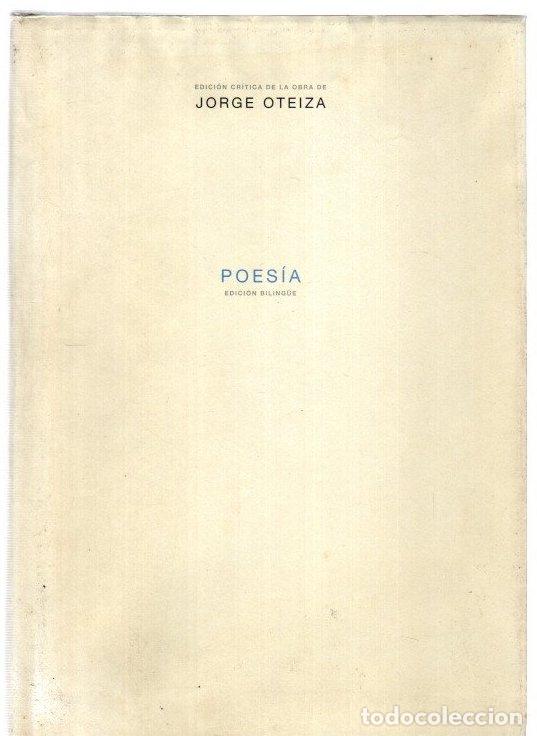 Libros: Poes&iacute;a - Oteiza, Jorge de