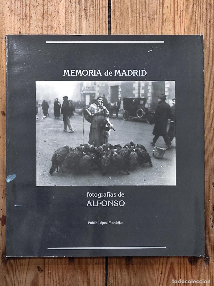 Libros: Memoria de Madrid - L&oacute;pez Mond&eacute;jar, Publio