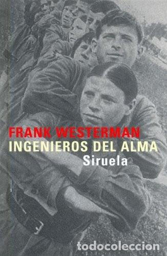 Libros: Ingenieros del alma - Frank Westerman