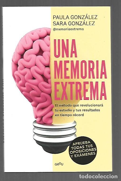 Libros: MEMORIA EXTREMA - UNA - GONZALEZ, PAULA Y SARA GONZALEZ - Foto 1