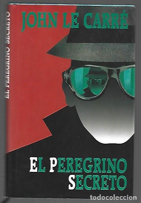 Livres: PEREGRINO SECRETO - EL - LE CARRE, JOHN