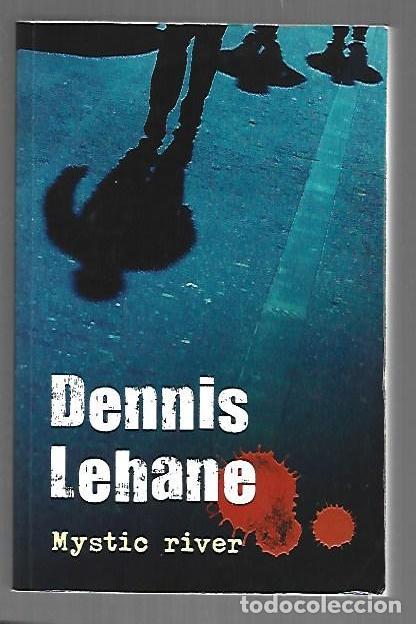 Livros em segunda m&atilde;o: MYSTIC RIVER - LEHANE, DENNIS
