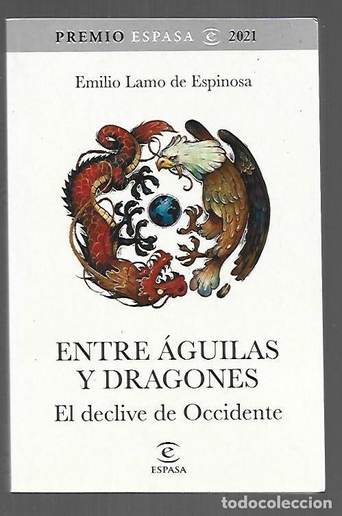 books: ENTRE AGUILAS Y DRAGONES. EL DECLIVE DE OCCIDENTE - LAMO DE ESPINOSA, EMILIO