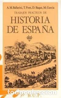 Libros: Trabajos pr&aacute;cticos historia de Espa&ntilde;a - Akal; Ediciones S.A. - Foto 1