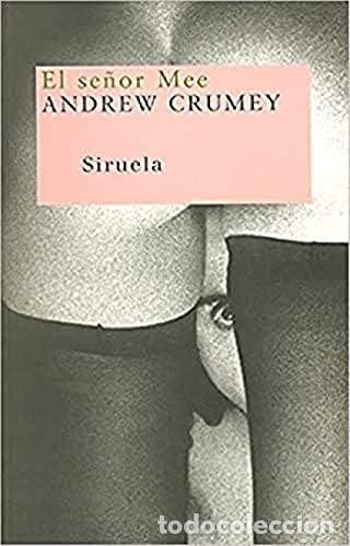 Libros: El se&ntilde;or Mee - Andrew Crumey - Foto 1