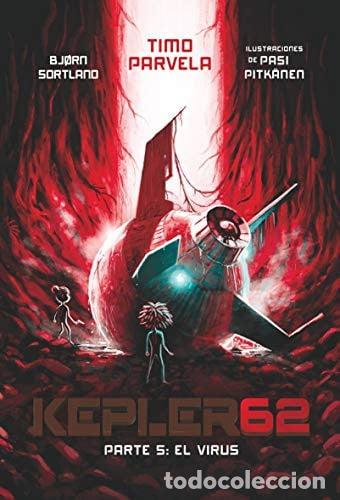 Libros: KEPLER 62. PARTE 5: El virus. - Foto 1