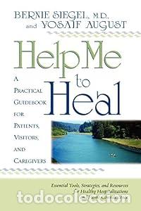 Libros: Help Me to Heal: A Practical guidebook - Bernie Siegel M.D - Foto 1