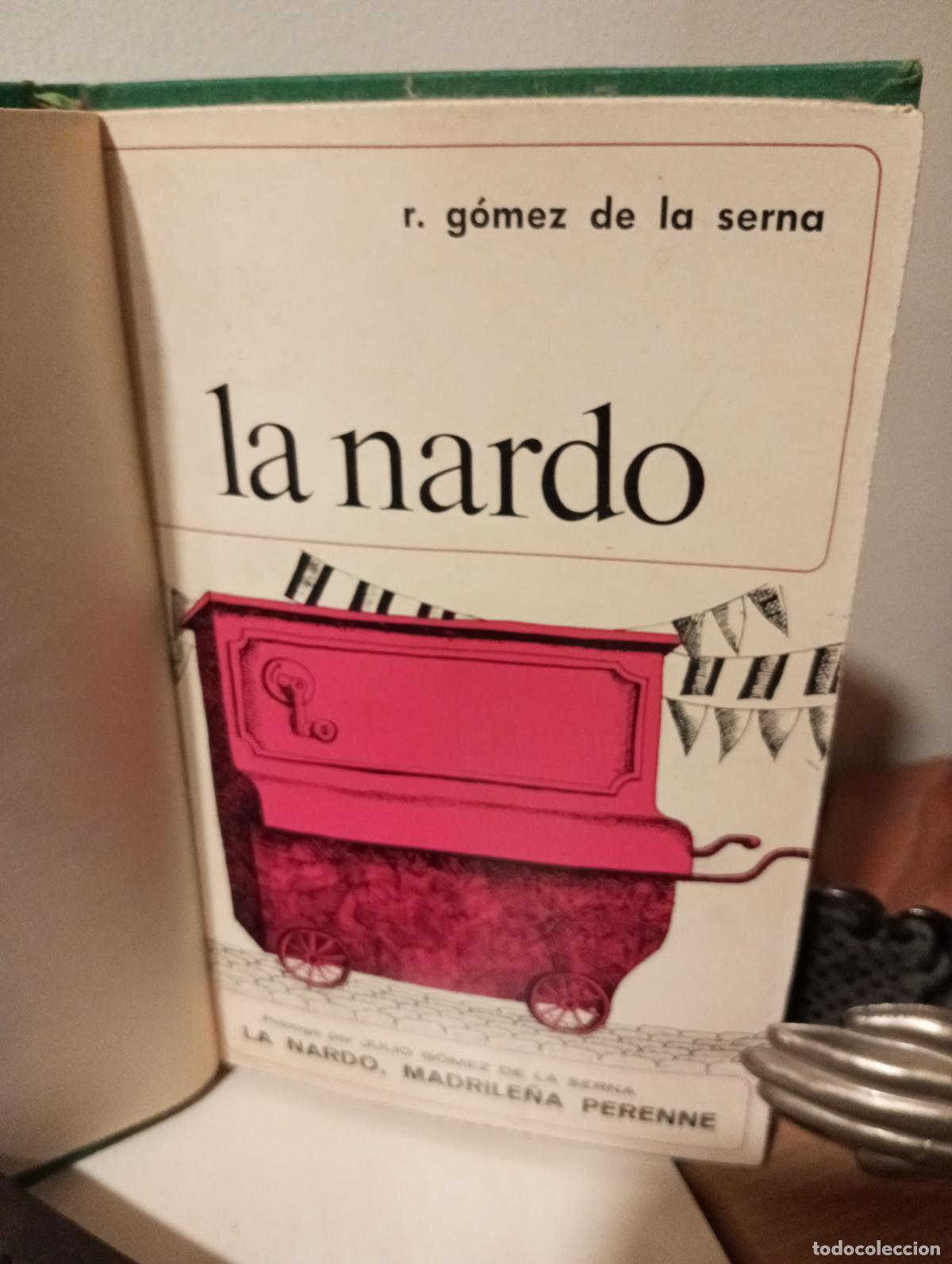 Libros: LA NARDO MADRILE&Ntilde;A PERENNE - Gomez de la Serna, R. - Foto 1