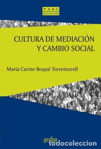 Libros: Cultura de mediaci&oacute;n y cambio social