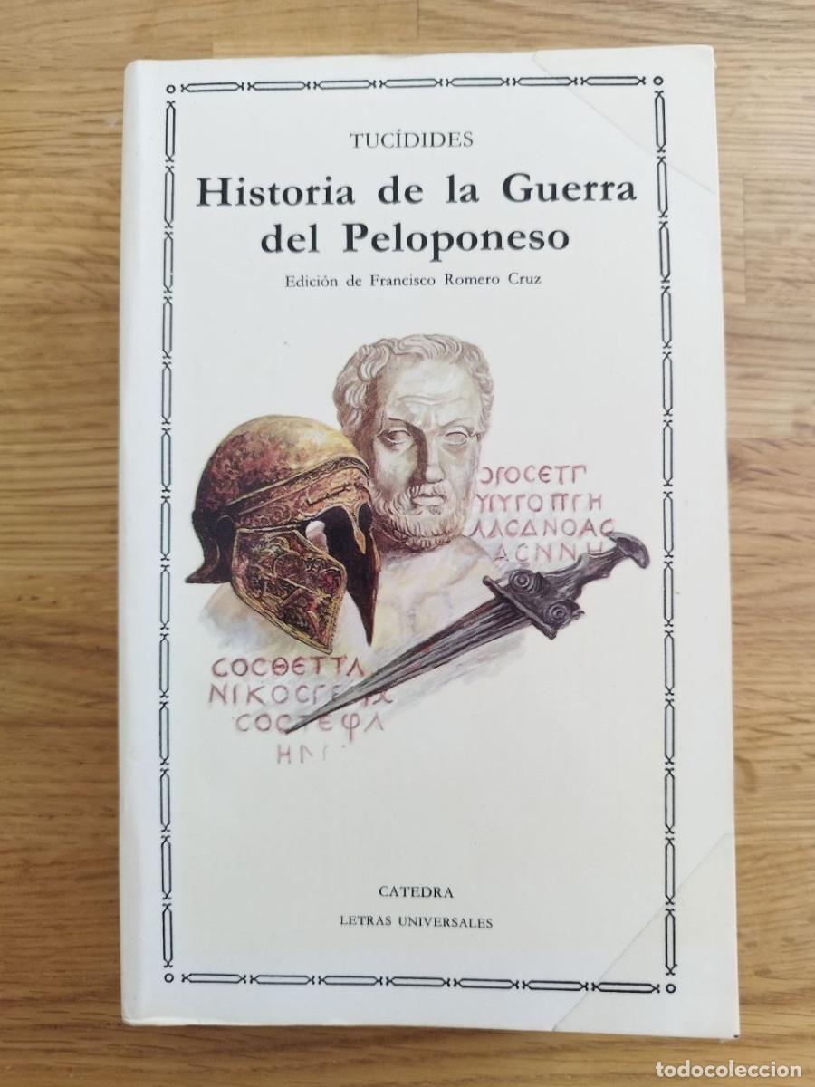 Libros: Historia de la Guerra del Peloponeso, Tuc&iacute;dides (PREGUNTAR DISPONIBILIDAD)