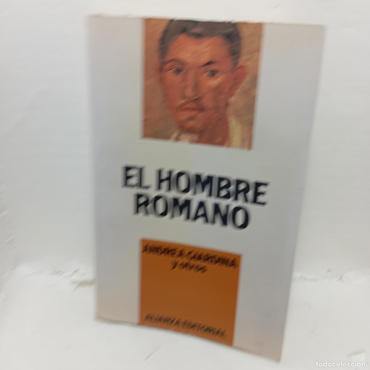 B&uuml;cher: EL HOMBRE ROMANO - Andrea Giardina