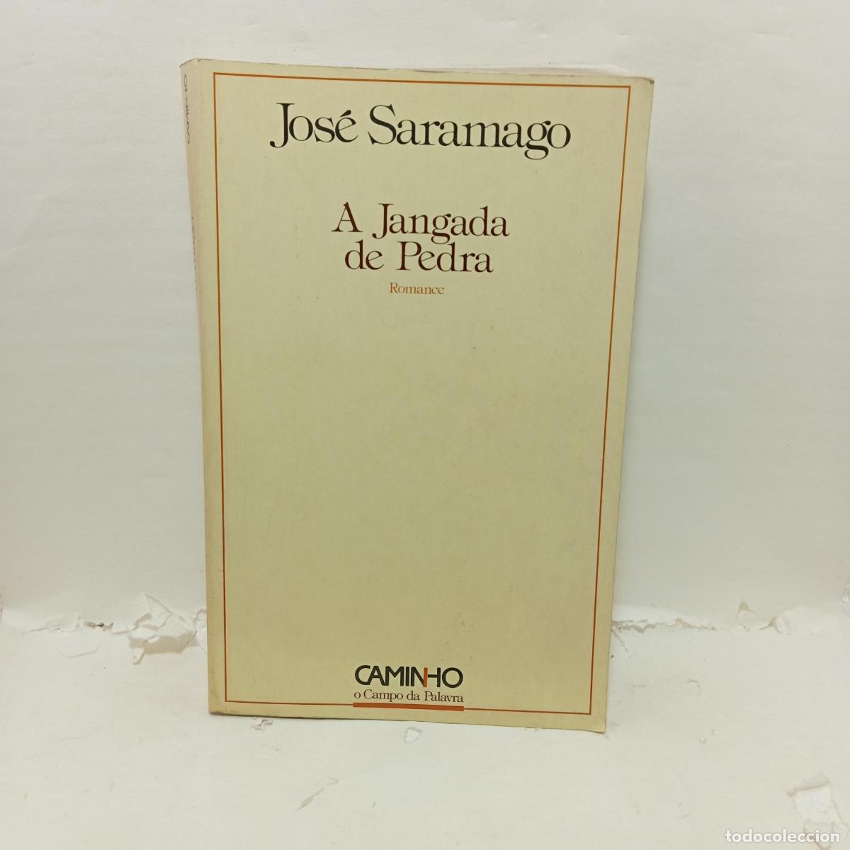Libros: A JANGADA DE PEDRA - Jos&eacute; Saramago