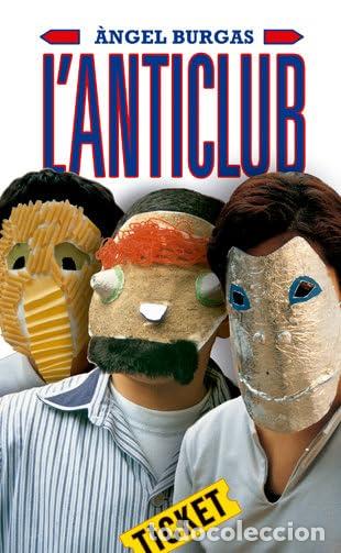 Libros: L'Anticlub: 1 (Ticket)