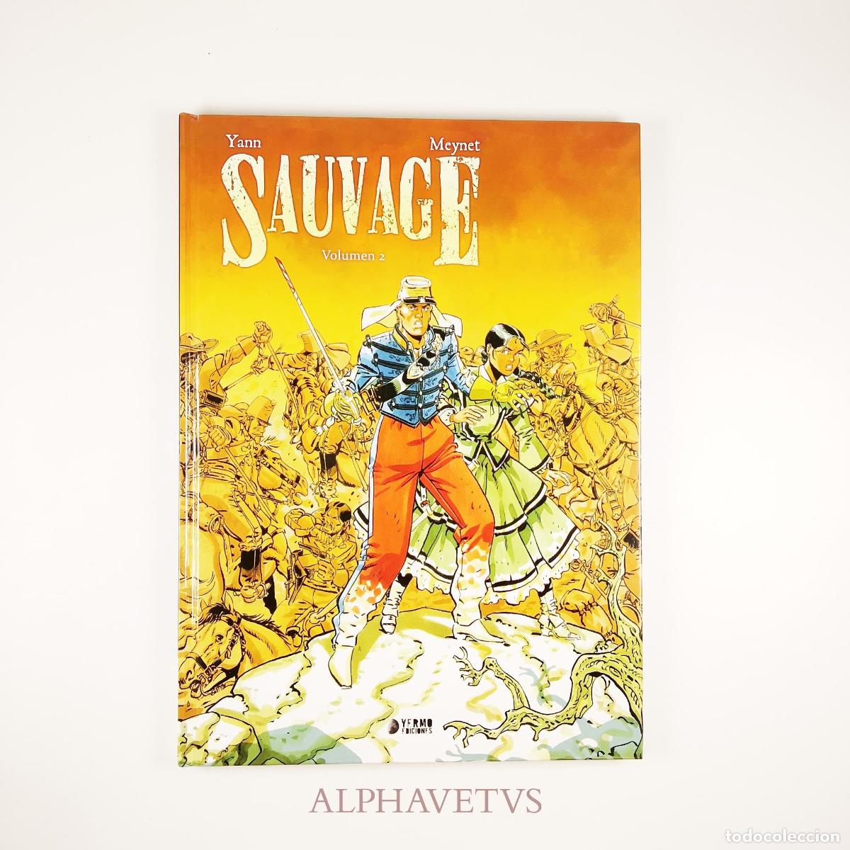 Libros: Sauvage 02 - YANN/ MEYNET, FELIX