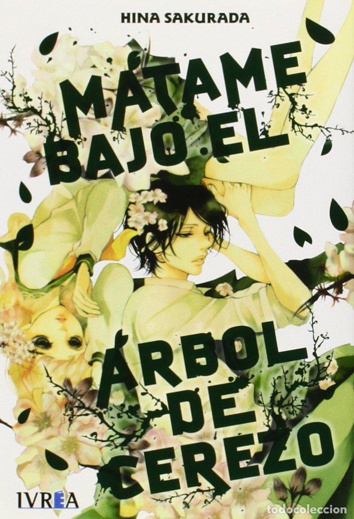 Libros: Matame Bajo El &Aacute;rbol De Cerezo - Foto 1