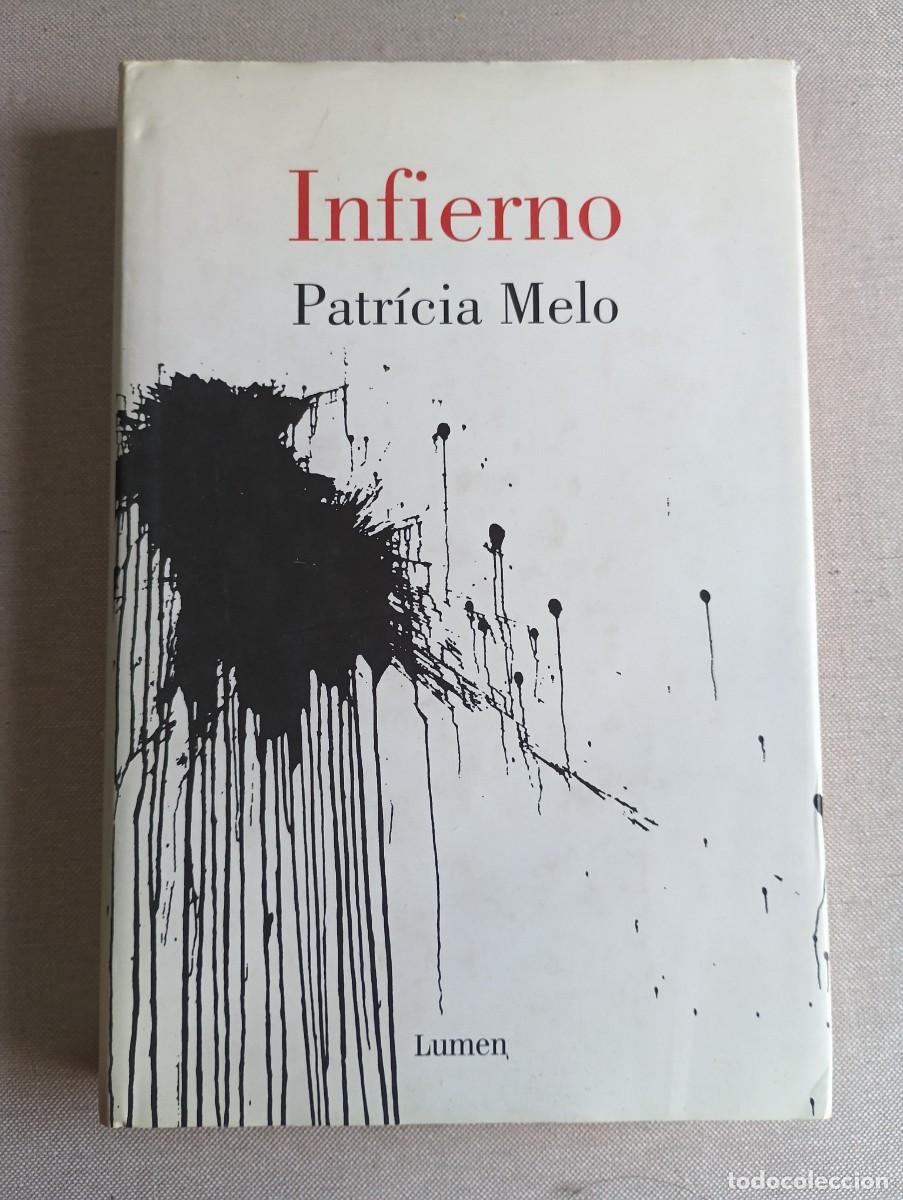 B&uuml;cher: Infierno - Melo, Patricia