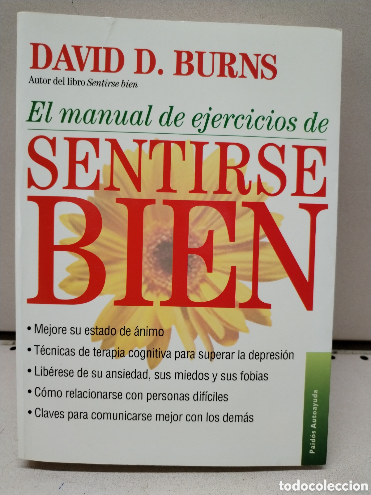 Libros: El manual de ejercicios de sentirse bien - Burns, David D. - Foto 1