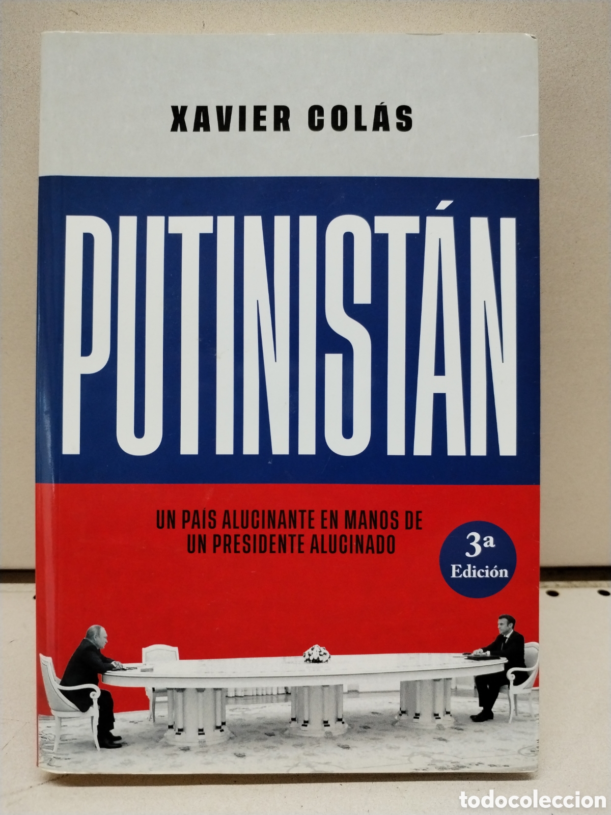 Livros em segunda m&atilde;o: Putinist&aacute;n: Un pa&iacute;s alucinante en manos de un presidente alucinado - Col&aacute;s, Xavier