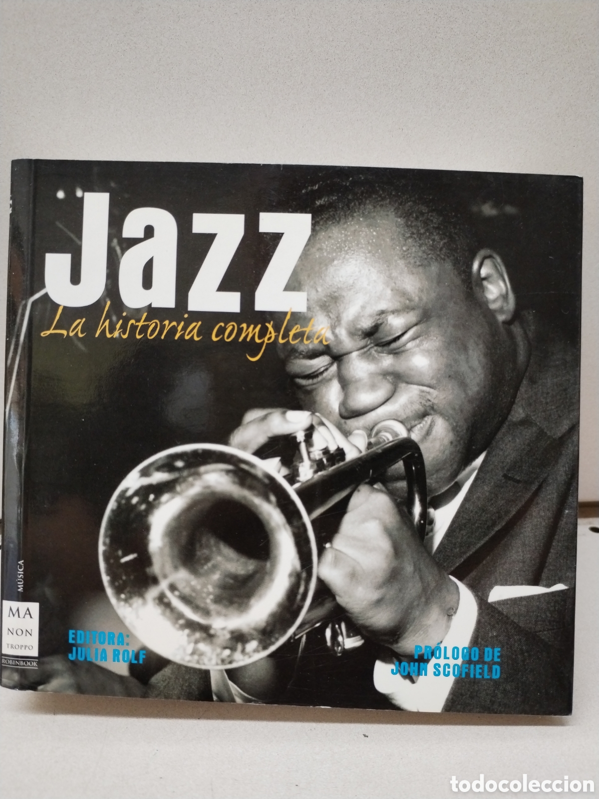 Libros: Jazz. La historia completa - Rolf, Julia - Foto 1