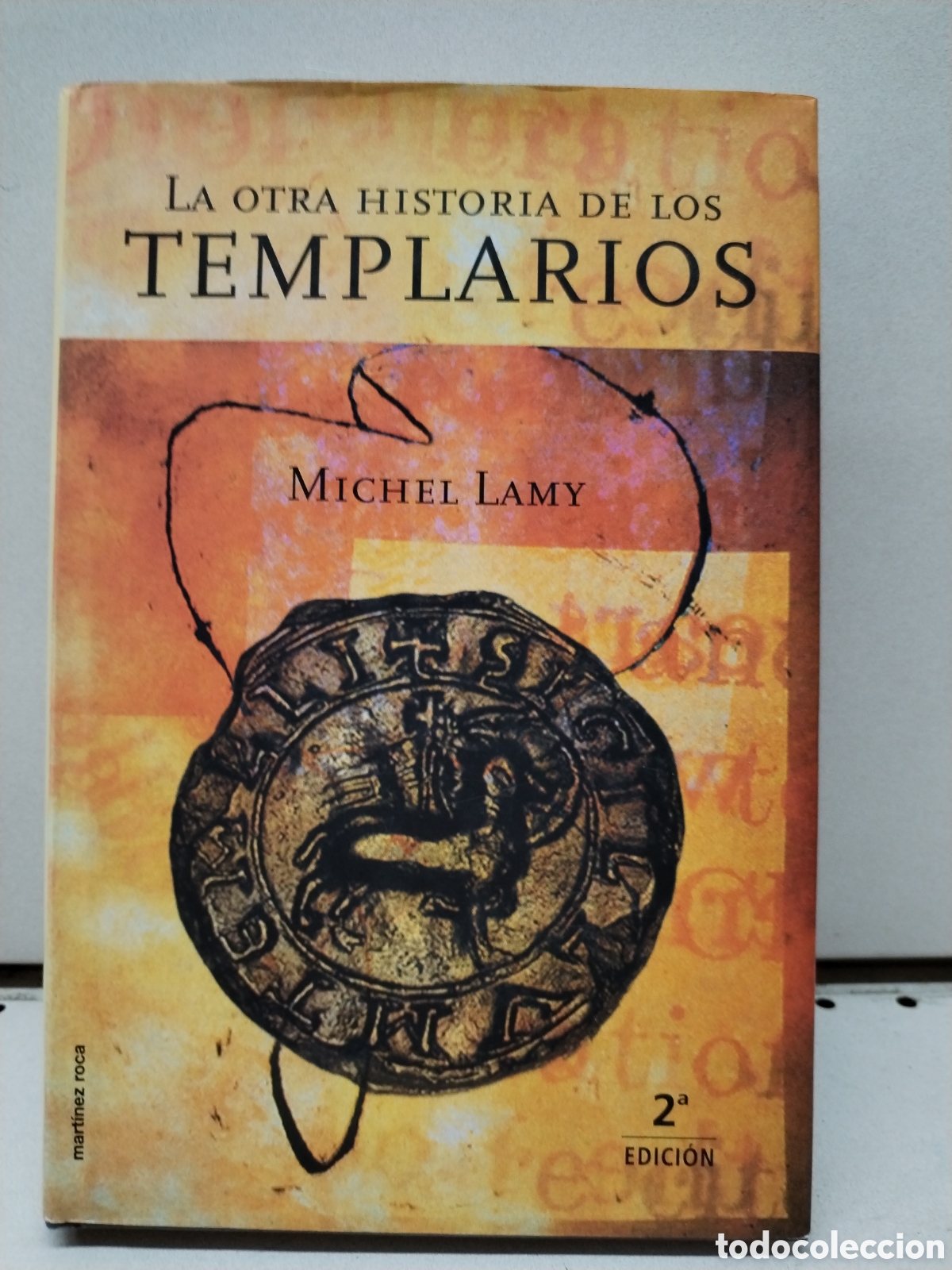 Libri di seconda mano: La otra historia de los templarios - Lamy, Michel