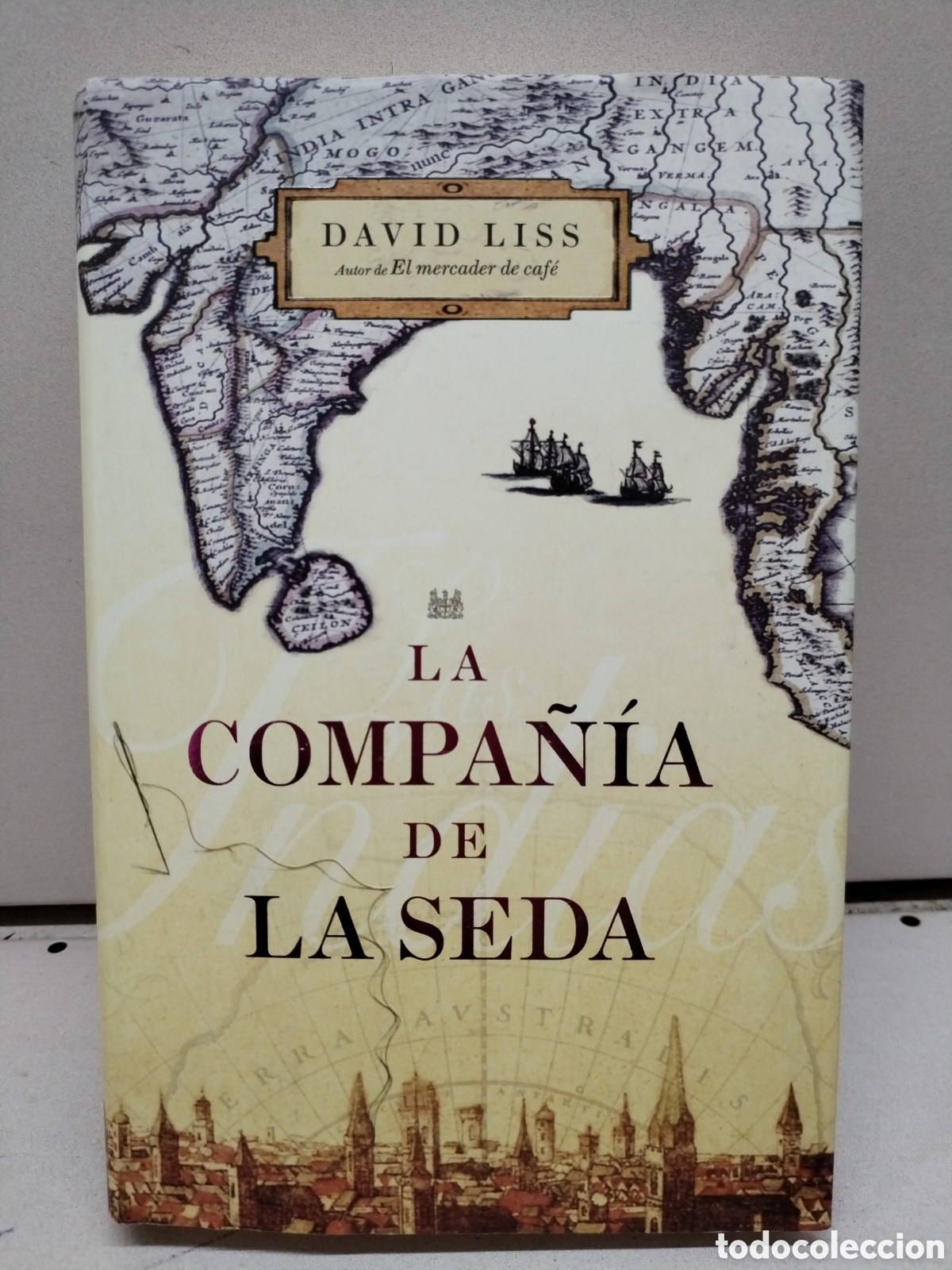 books: La compa&ntilde;&iacute;a de la seda - Liss, David