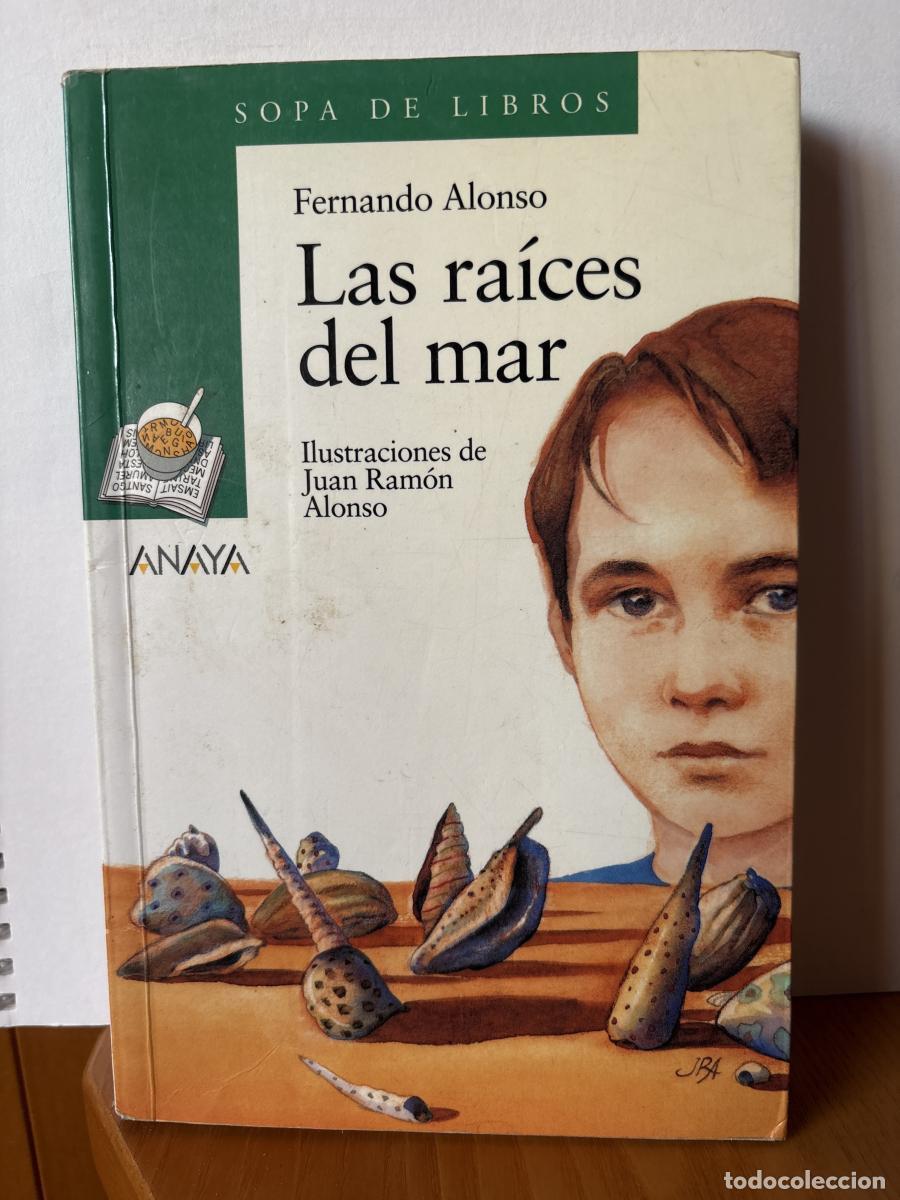 Livros em segunda m&atilde;o: Las ra&iacute;ces del mar - Fernando Alonso TDK1278