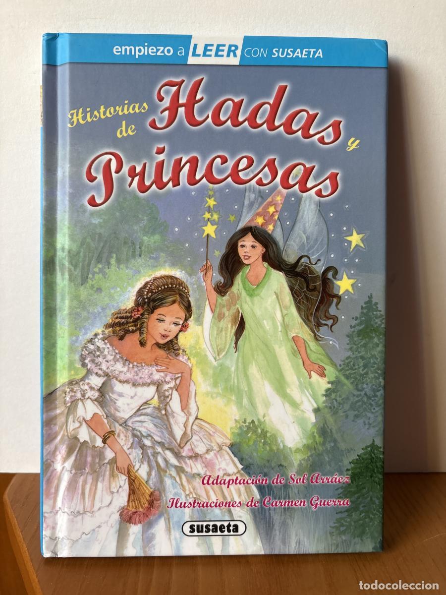 Livros em segunda m&atilde;o: Historias de hadas y princesas. COLECCION EMPIEZO A LEER CON SUSAETA - Adaptaci&oacute;n de Sol Arr&aacute;ez TDK1