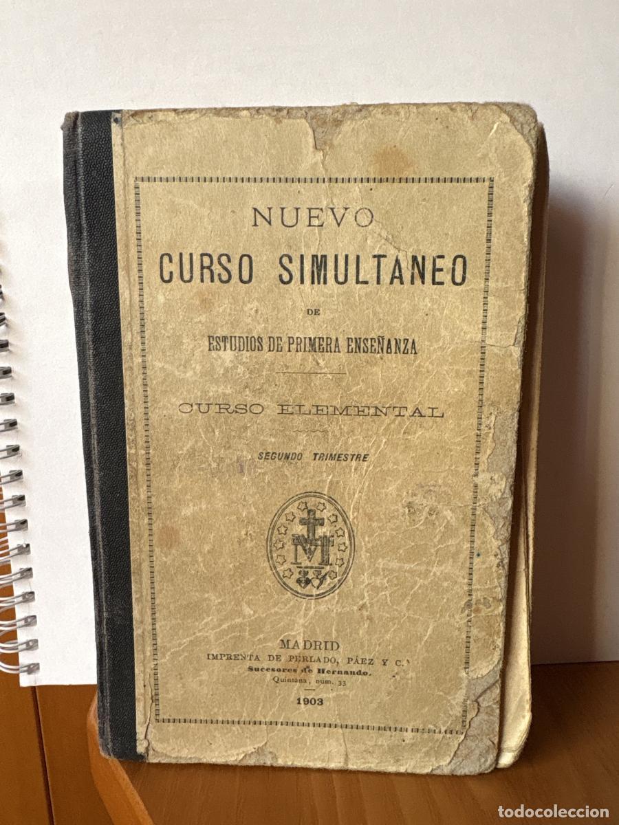 Livres: NUEVO CURSO SIMULTANEO DE ESTUDIOS DE PRIMERA ENSE&Ntilde;ANZA. CURSO ELEMENTAL 2&ordm; TRIMESTRE - TDK1278