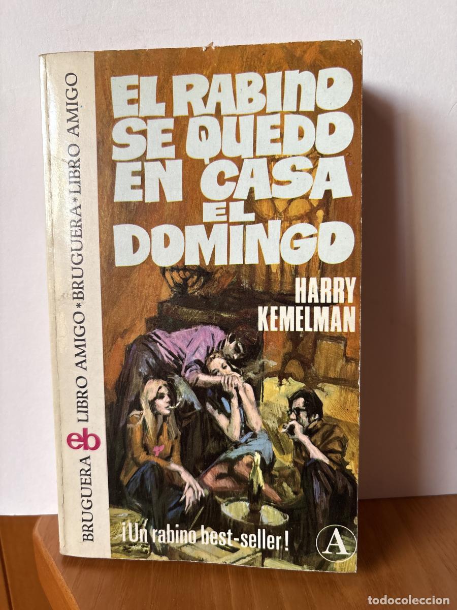 B&uuml;cher: El Rabino Se Quedo En Casa El Domingo - Harry Kemelman TDK1278