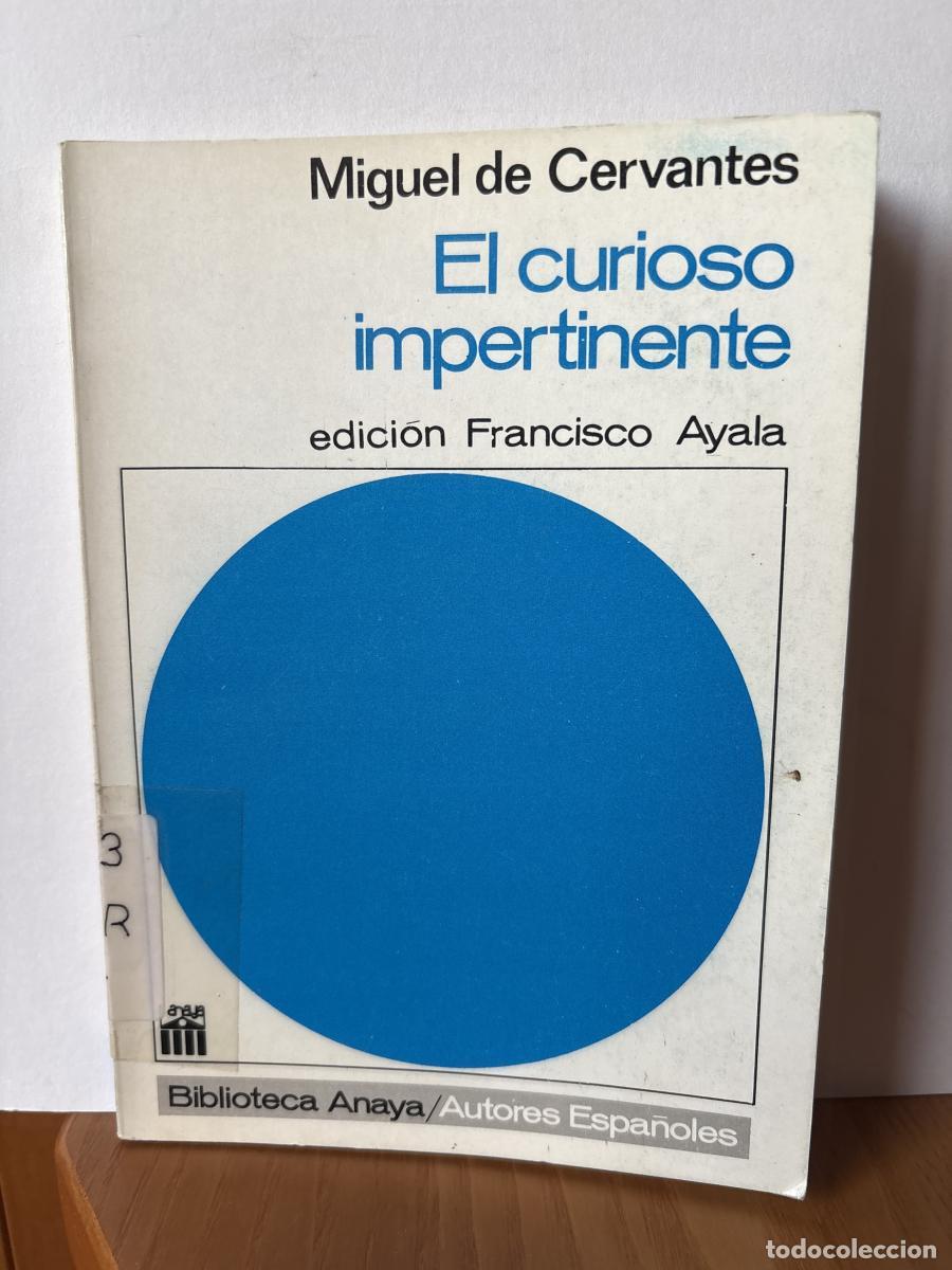 Libros: EL CURIOSO IMPERTINENTE. BIBLIOTECA ANAYA 78 - MIGUEL DE CERVANTES- EDICION FRANCISCO TDK1278