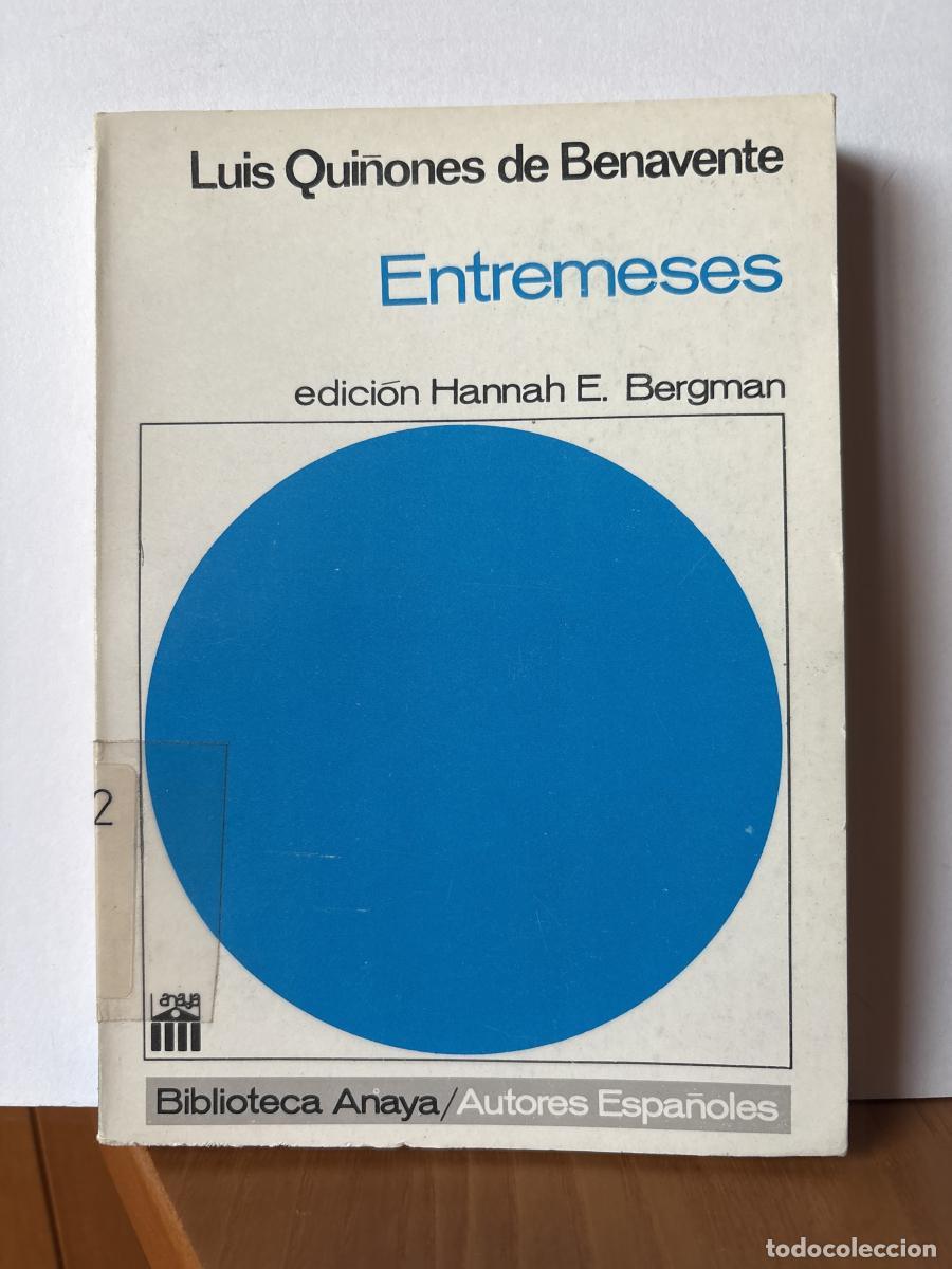 B&uuml;cher: ENTREMESES - LUIS QUI&Ntilde;ONES DE BENAVENTE. EDICION HANNAH E BERGMAN TDK1278
