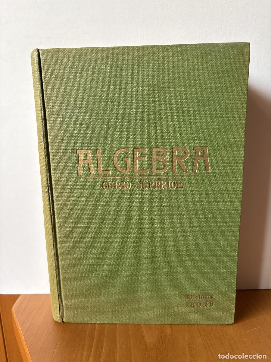 books: ALGEBRA. CURSO SUPERIOR - TDK1278