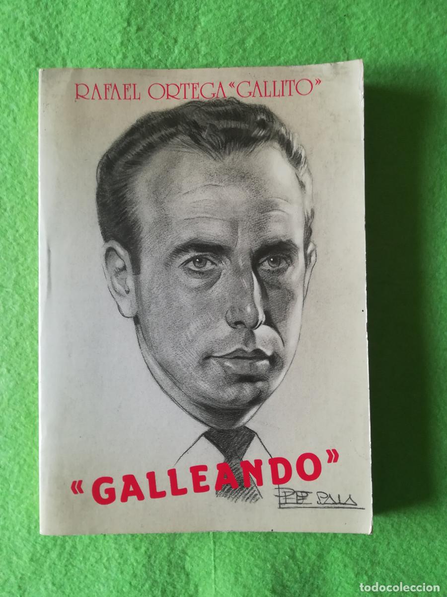 books: Galleando Rafael Ortega Gallito 1986