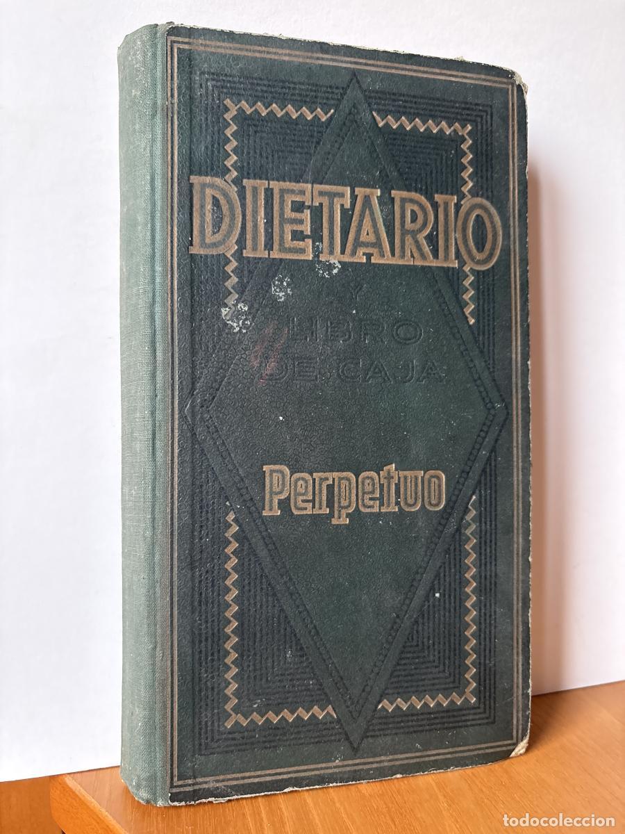 Libros: DIETARIO PERPETUO Y LIBRO DE CAJA - TDK1278 - Foto 1