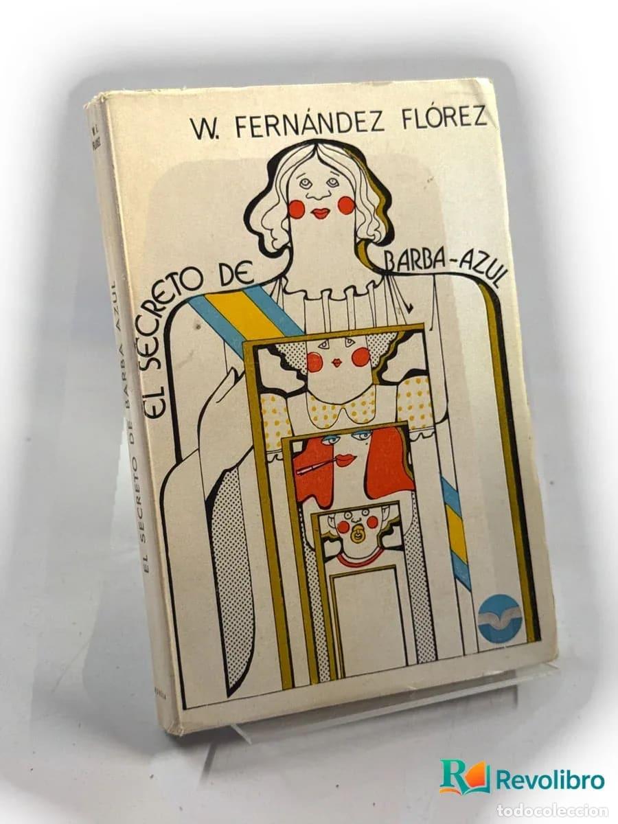 Libros: El secreto de Barba-Azul - W. Fern&aacute;ndez Fl&oacute;rez
