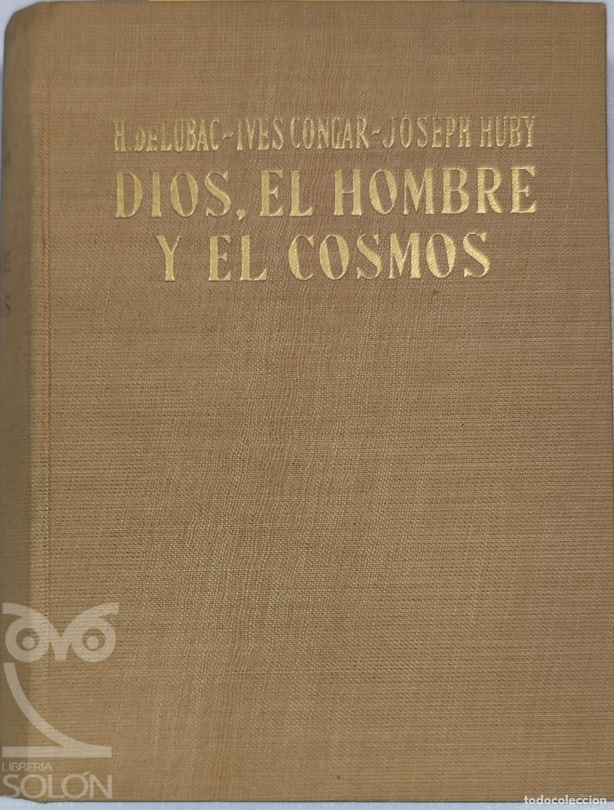 Livros em segunda m&atilde;o: Dios el hombre y el cosmos - Henri de Lubac-Ives Congar et al.