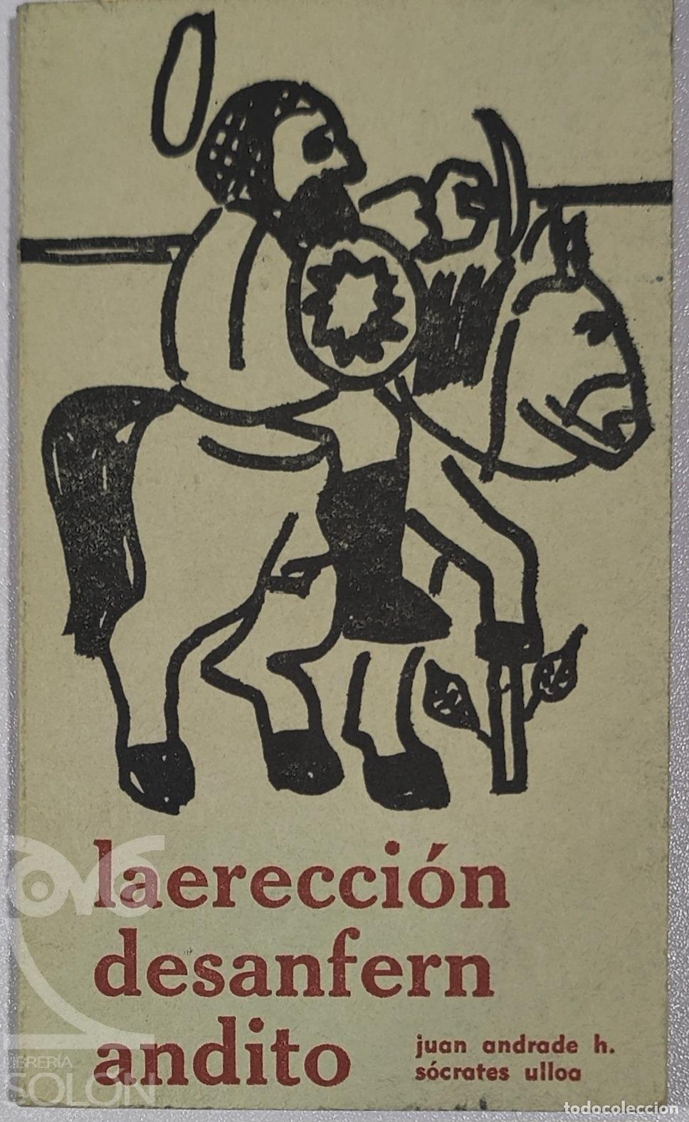 Livros em segunda m&atilde;o: La erecci&oacute;n de San Fernandito - Juan Andrade Heymann/S&oacute;crates Ulloa