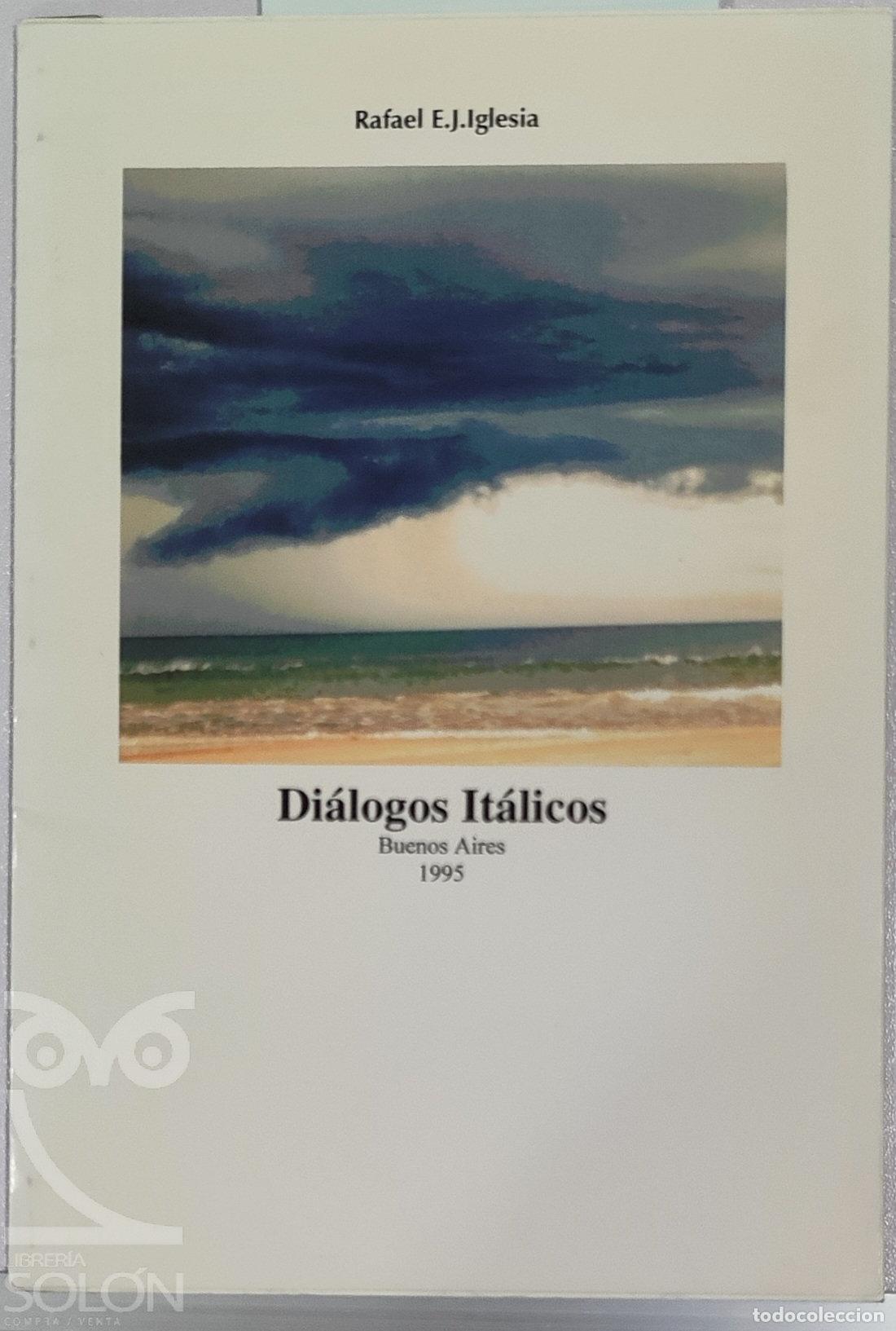 Livros em segunda m&atilde;o: Dialogos It&aacute;licos - Rafael E.J. Iglesia
