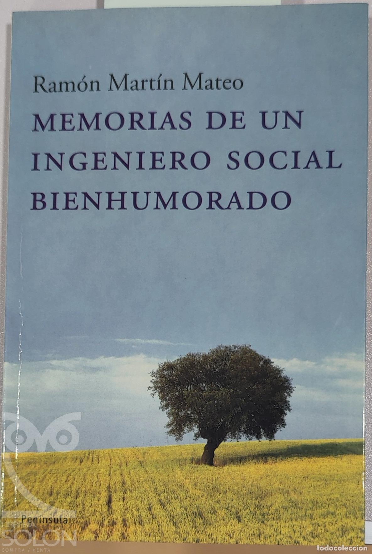 Livros em segunda m&atilde;o: Memorias de un ingeniero social bienhumorado - Ram&oacute;n Mart&iacute;n Mateo