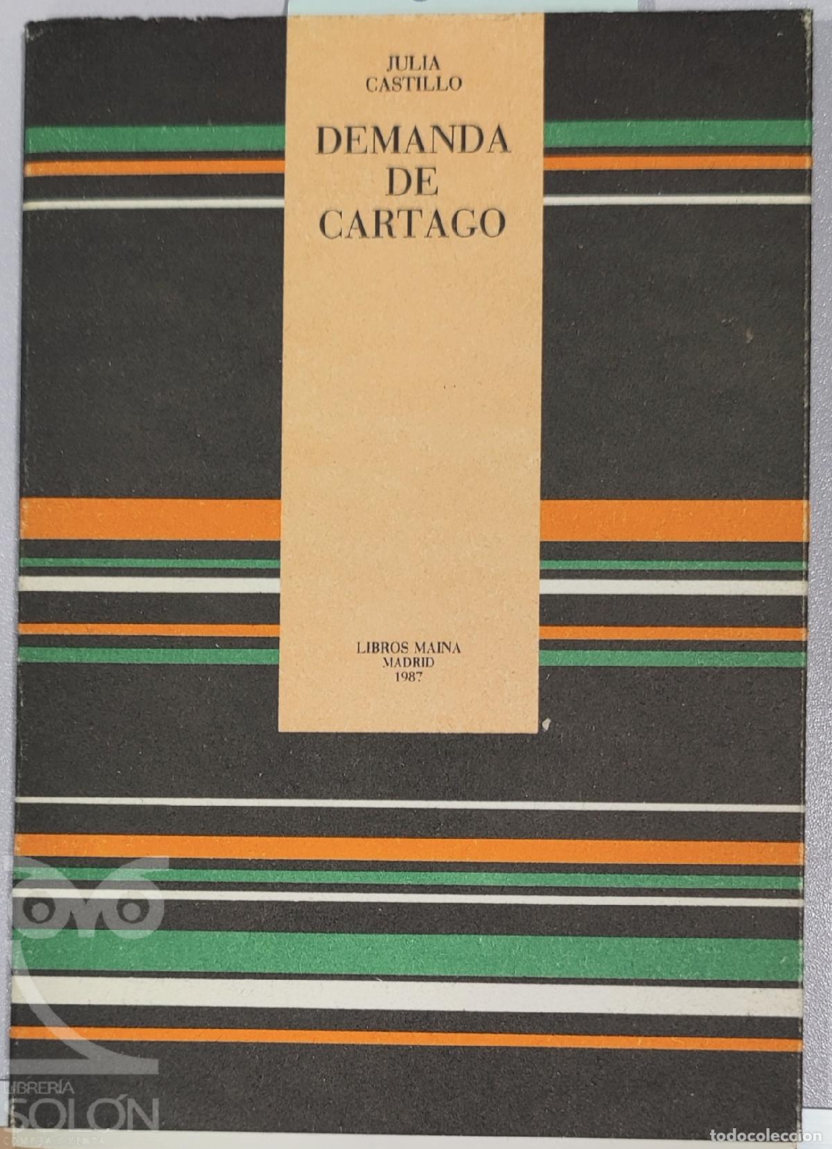Libros: Demanda de Cartago - Julia Castillo - Foto 1