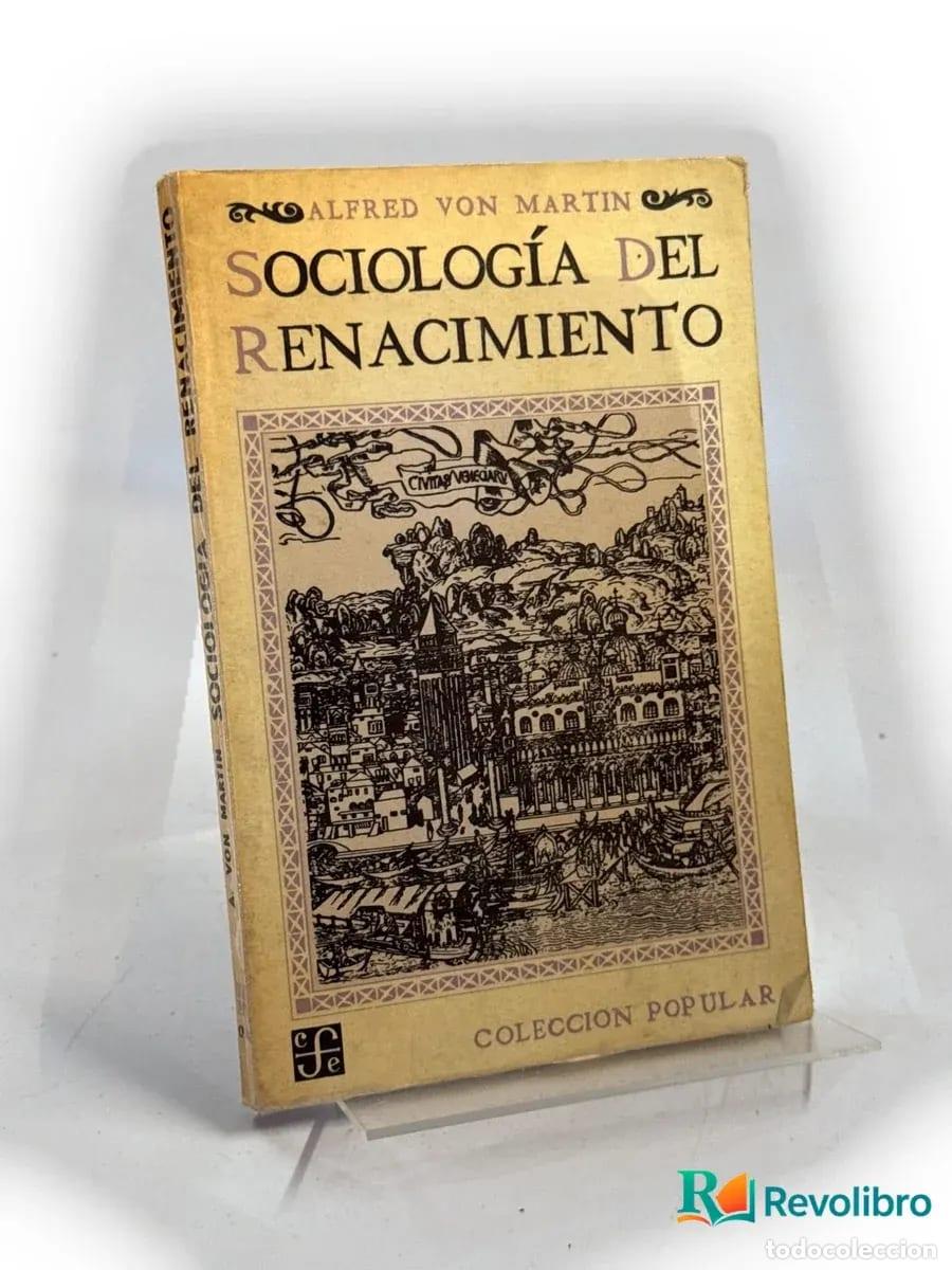 Livros em segunda m&atilde;o: Sociolog&iacute;a del Renacimiento - Alfred von Martin