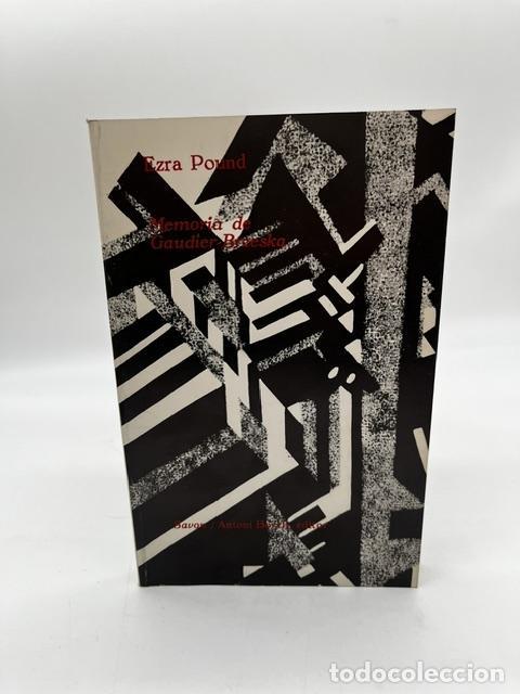 Libros: POUND, Ezra. - Memoria de Gaudier-Brzeska.