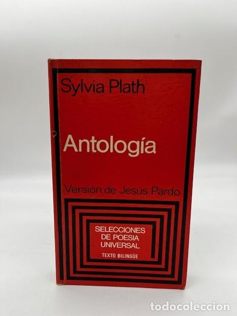 Libri di seconda mano: PLATH, Sylvia. - Antolog&iacute;a