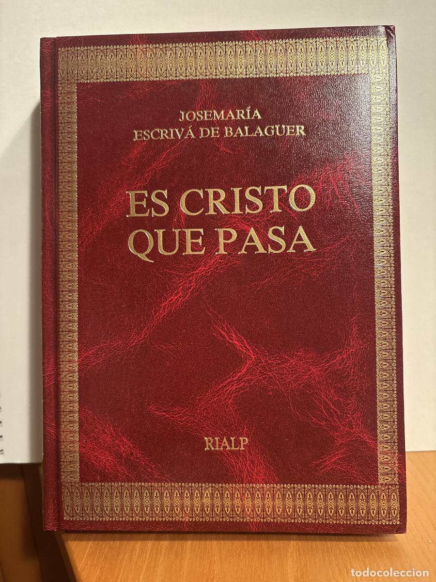 Libros: ES CRISTO QUE PASA. HOMILIAS - JOSE MARIA ESCRIVA DE BALAGUER TDK1278