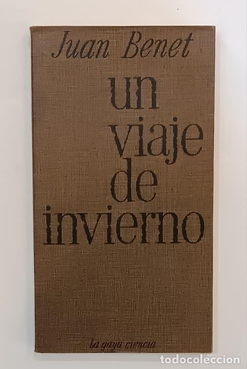 Libros: BENET, Juan. - Un viaje de invierno. - Foto 1
