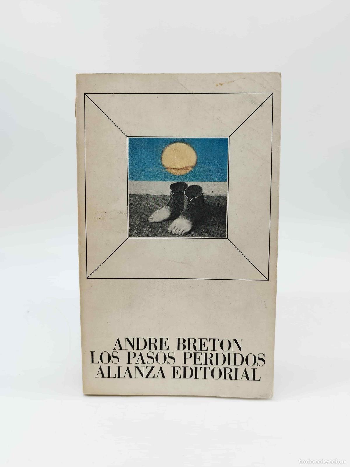 Livres: BRETON, Andr&eacute;. - Los pasos perdidos.