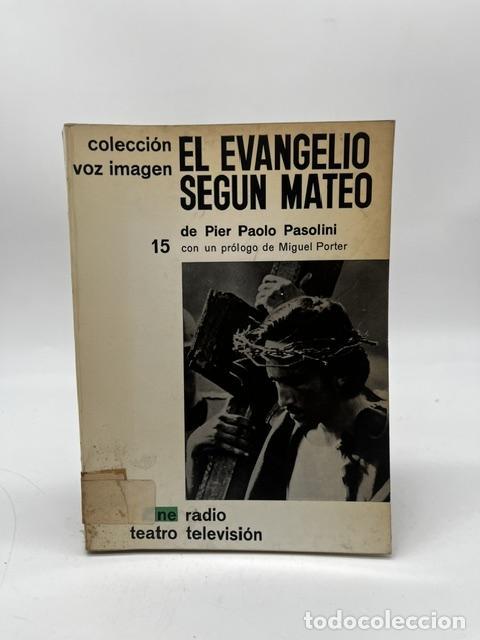 Livres: PASOLINI, Pier Paolo - El evangelio seg&uacute;n san Mateo.