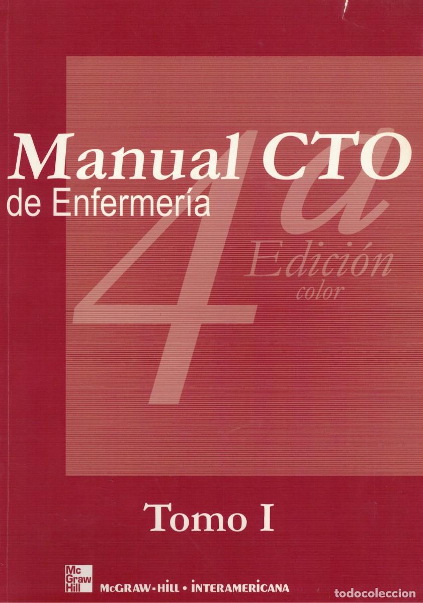 Libros: Manual CTO de Enfermer&iacute;a Tomo I / 4&ordf; Edici&oacute;n color